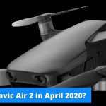 DJI Mavic Air 2 in April 2020 - are the rumors true?