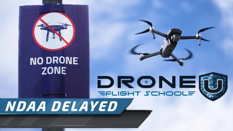 NDAA & Chinese drone ban delayed until after the election.