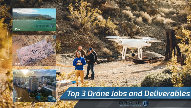 Top 3 Drone Jobs & Deliverables