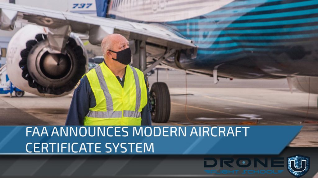 FAA modernizes Aircraft Certificates to enforce manufacturer guidelines