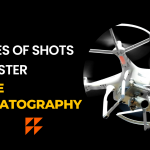 10 Types of Film Shots to Get Best Drone Footage