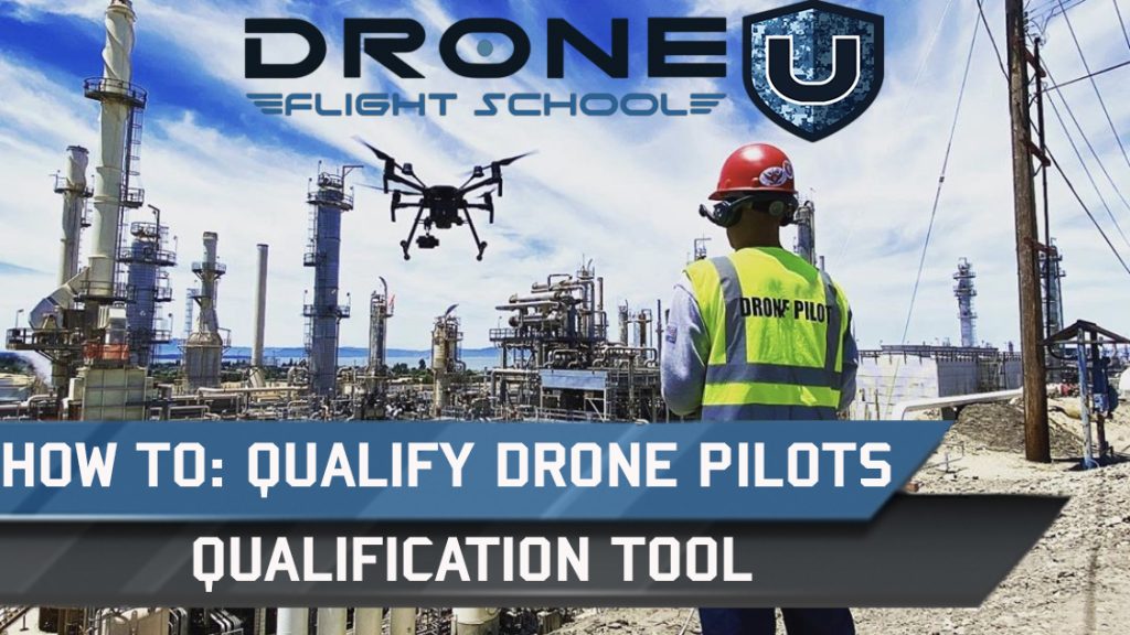 How to qualify a drone pilot