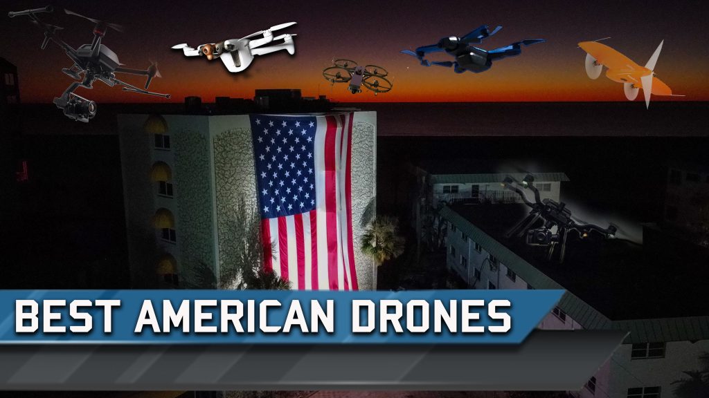 American Made Drones: Your Essential Guide to Top US Drones
