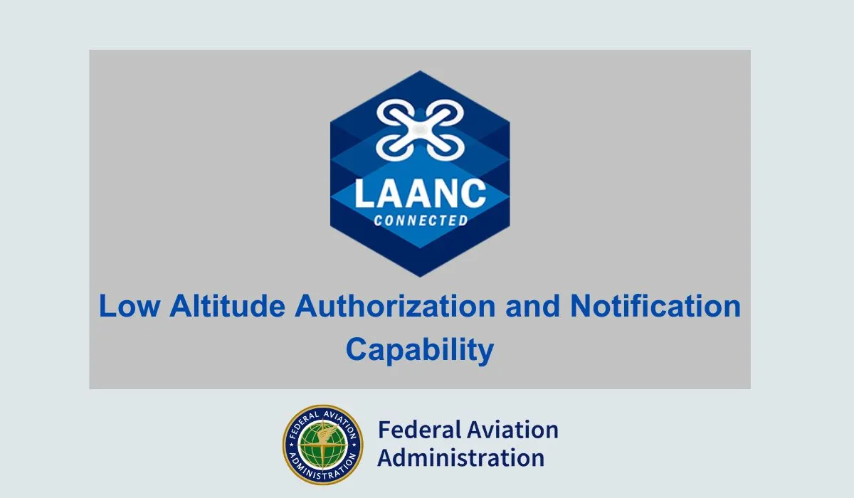 What Is LAANC Authorization?