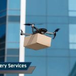 The Role of Drone Delivery Services in the New Economy