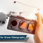 Best ND Filters for Drone Videography